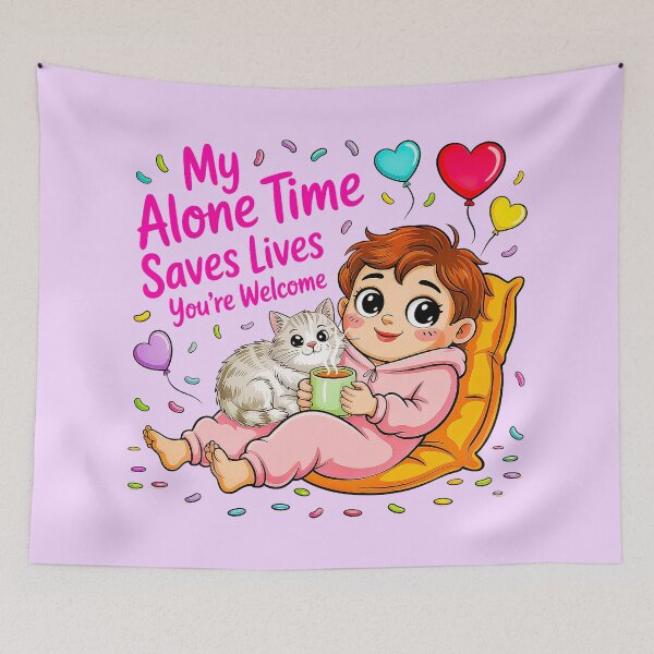 Item preview, My Alone Time Is For Everyone's Safety designed and sold by Amanda's Factory.