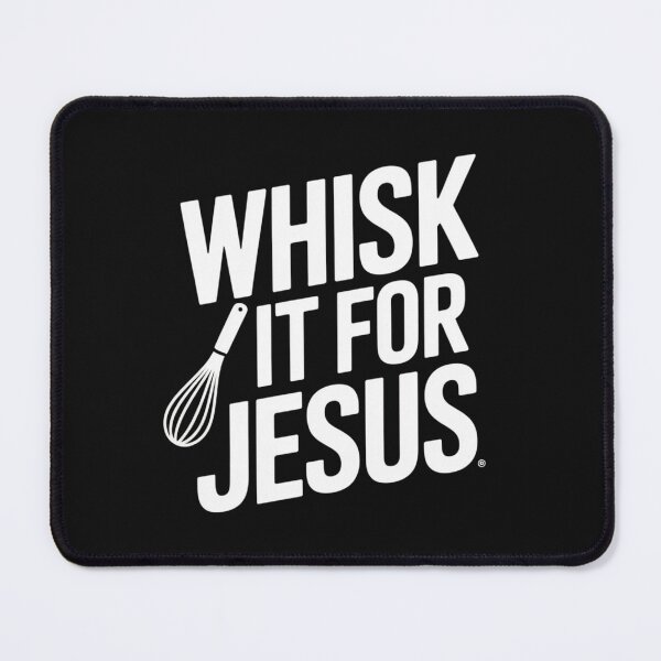 Item preview, Whisk It for Jesus designed and sold by SignumShop.
