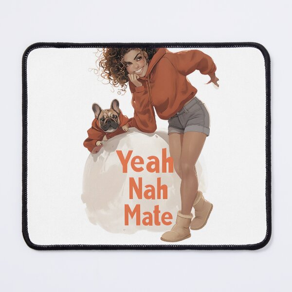 Item preview, Yeah Nah Mate designed and sold by ArtisticDesignsbyLinda.