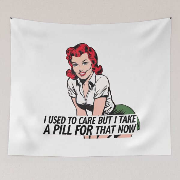 Item preview, I used to care, medicated, mental health, sassy, funnyfits70, Humor, Funny, retro, vintages, funny quotes, animal humor, designed and sold by FunnyFits70.