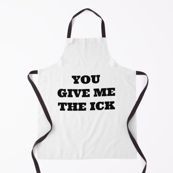 Item preview, you give me the ick designed and sold by HonneUmi.