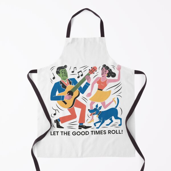 Item preview, Let the good times roll, fun, happy, celebration, funnyfits70, Humor, Funny, retro, vintages, funny quotes, animal humor, designed and sold by FunnyFits70.