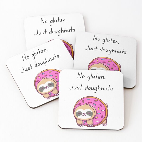 Item preview, No Gluten, Just Doughnuts | Cute Sloth in Doughnut Hole Coeliac Friendly Design designed and sold by My Gluten Free Life UK.
