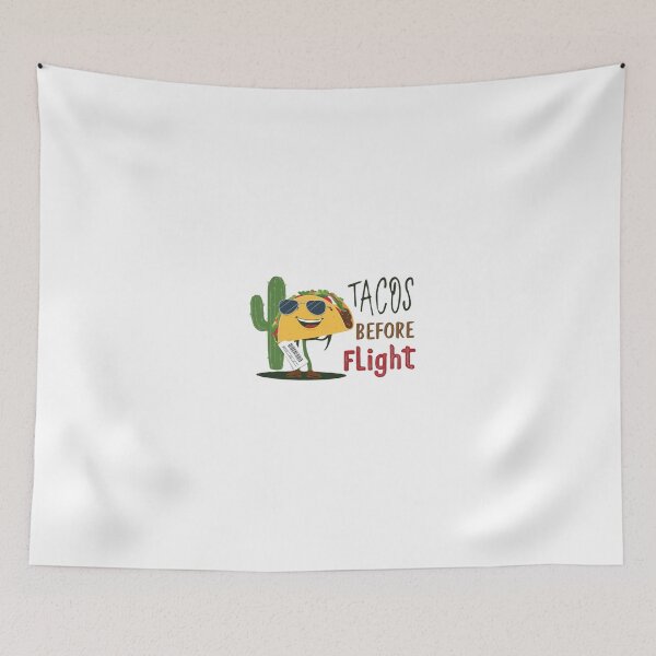 Item preview, Tacos Before Flight – Tacos with attitude before flying designed and sold by StormArte.
