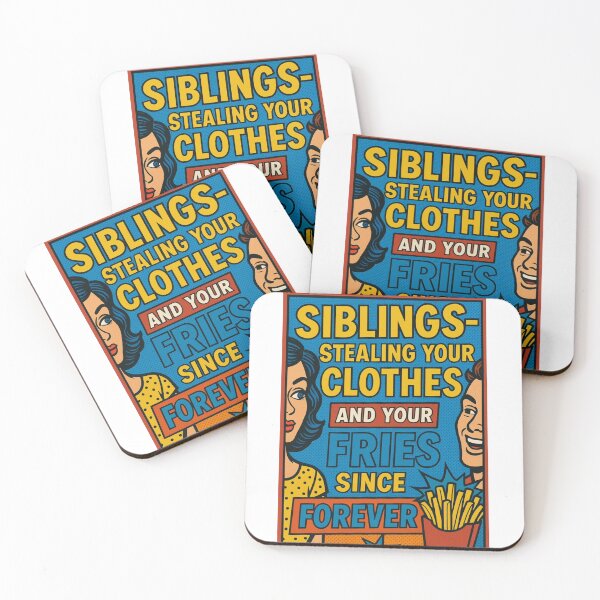 Item preview, Siblings - stealing your clothes and your fries since forever. designed and sold by Nat-Rio.
