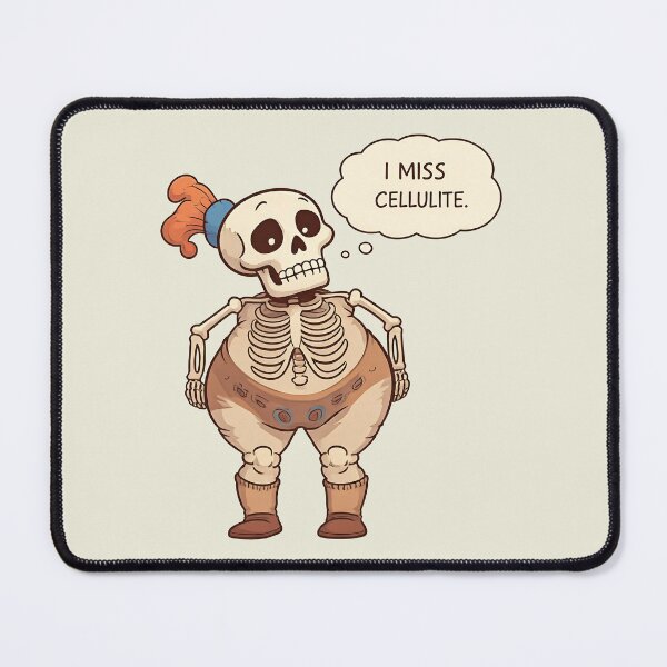 Item preview, I miss cellulite designed and sold by Darkifun.