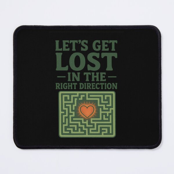 Item preview, Let’s Get Lost in the Right Direction – Heart Maze Adventure Design designed and sold by Jason123za.