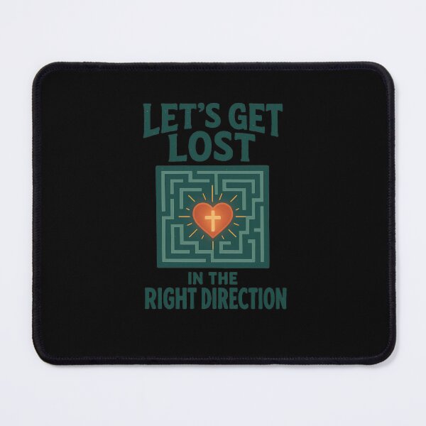 Item preview,  Let’s Get Lost in the Right Direction – Christian Faith Heart Maze Design designed and sold by Jason123za.