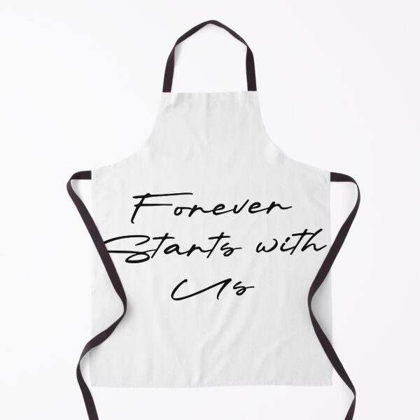 Item preview, Forever Starts with Us designed and sold by Ninjacatoff.