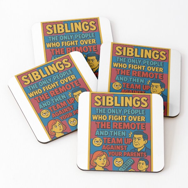 Item preview, Siblings - the only people who fight over the remote and then team up against your parents. designed and sold by Nat-Rio.