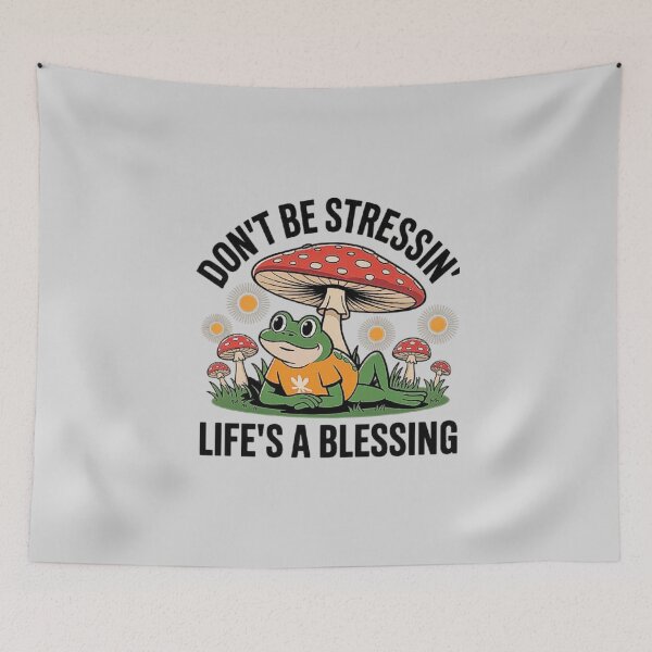 Item preview, Chill Frog Under Mushroom Quote Design - Don’t Be Stressin’ Life’s A Blessing Positive Vibes Art designed and sold by love3617.