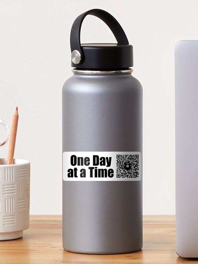 Thumbnail 1 of 3, Sticker, Sm - One Day at a Time - Small Print designed and sold by Nicos-NovelTs.