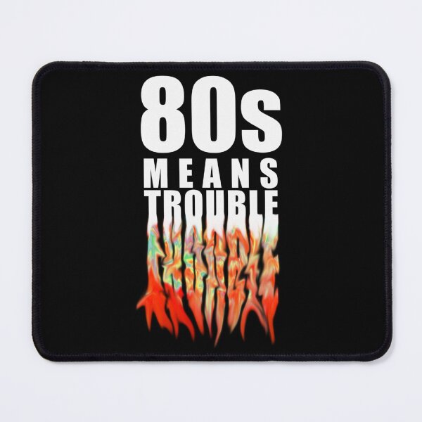 Item preview, TLOU - 80s Means Trouble - red designed and sold by CultureSnap.