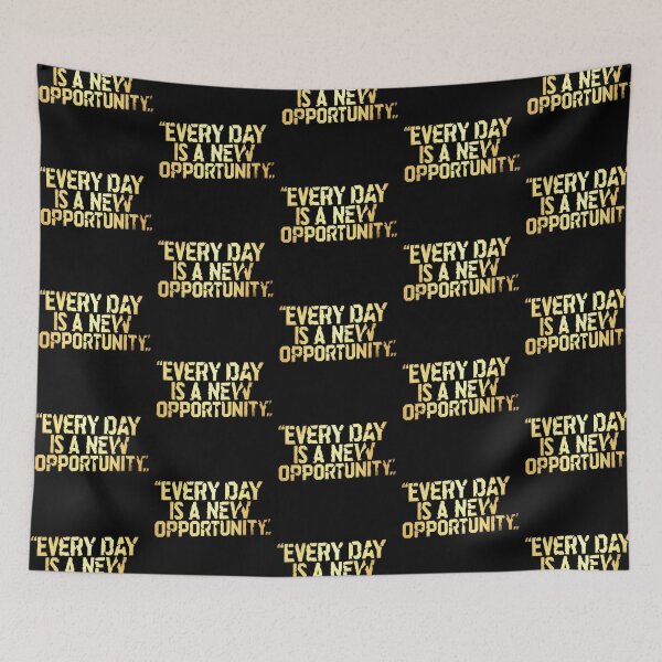 Item preview, Every Day is a New Opportunity 38 designed and sold by Zeir Shop.