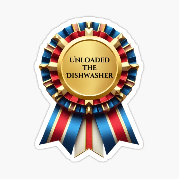 Item preview, RIBBON:  Unloaded The Dishwasher - funny awards achievements designed and sold by DesignsFromTW-S.