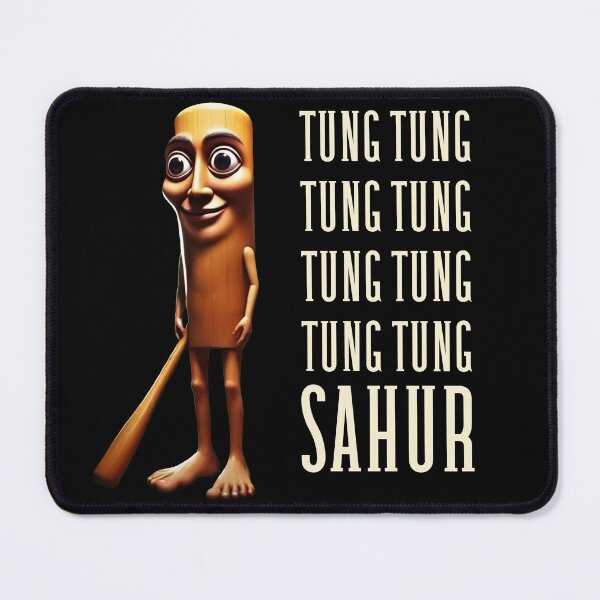 Item preview, Tung Tung Tung Sahur Brainrot Meme designed and sold by StanSitk.