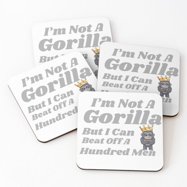 Item preview, I’m Not A Gorilla But I Can Beat Off A Hundred Men – Funny Bold Meme T-Shirt, Funny Shirt, Valentine Shirt gift designed and sold by GAIDREDA.