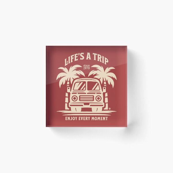 Item preview, Life's A Trip - Enjoy every moment designed and sold by Yuzik.