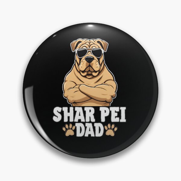 Item preview, Shar Pei Dad – Calm, Loyal & Full of Wrinkles designed and sold by GoodyPaws.