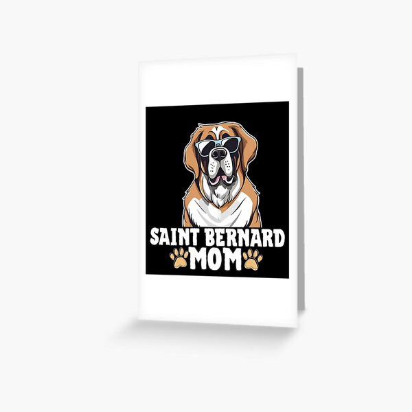 Item preview, Saint Bernard Mom – Big Heart, Big Love designed and sold by GoodyPaws.