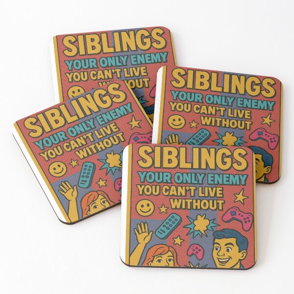 Item preview, Siblings - the only enemy you can't live without. designed and sold by Nat-Rio.