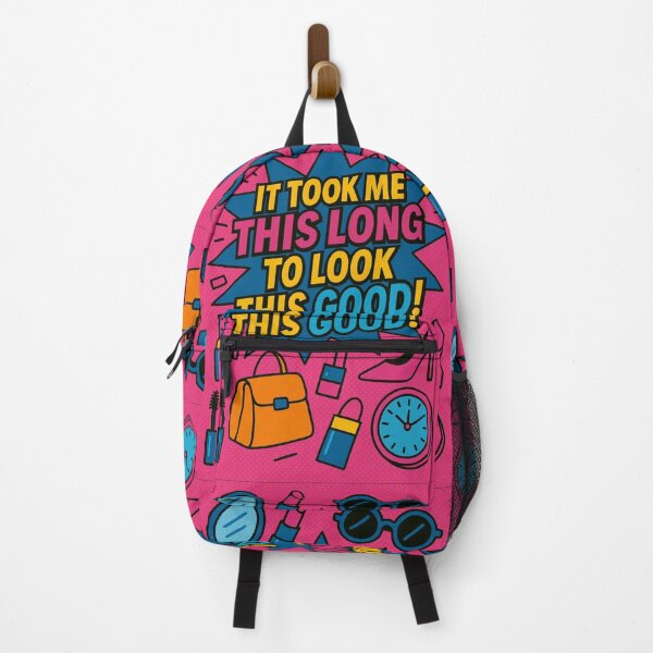 Item preview, It took me this long to look this good. designed and sold by Nat-Rio.