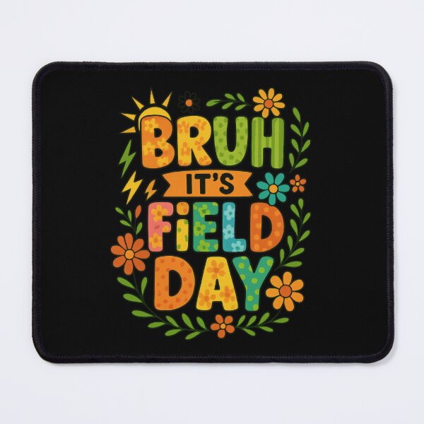 Item preview, Bruh It's Field Day 2025 designed and sold by Alluka Brand.