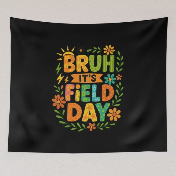 Item preview, Bruh It's Field Day 2025 designed and sold by Alluka Brand.