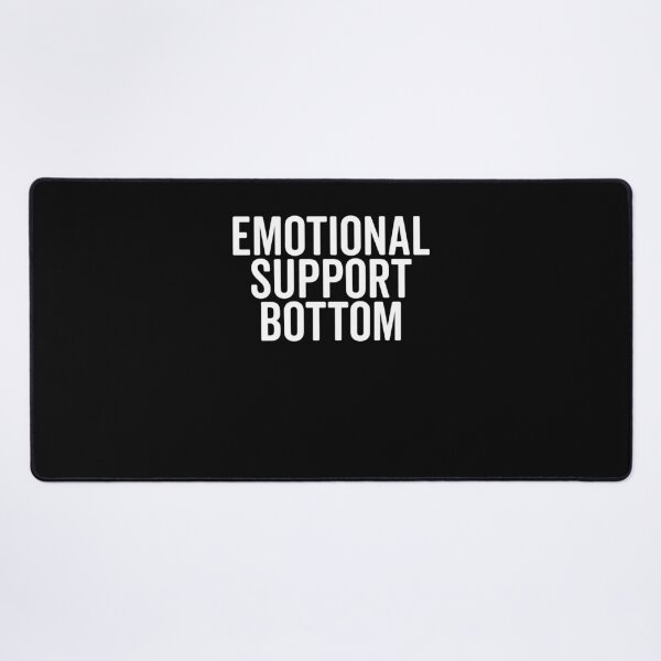 Item preview, Emotional Support Bottom designed and sold by Frank Ring.
