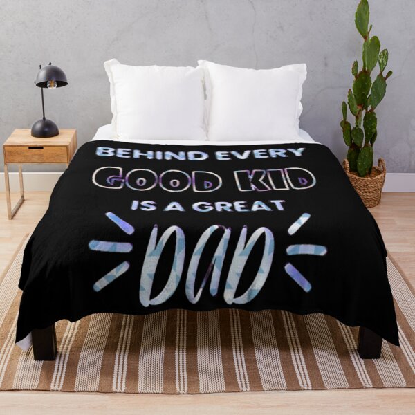 Item preview, Behind Every Good Kid Is A Great Dad designed and sold by creativerooney.