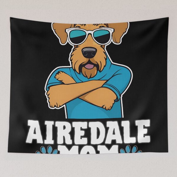 Item preview, Airedale Terrier Mom – Noble, Loyal, and Loving designed and sold by GoodyPaws.