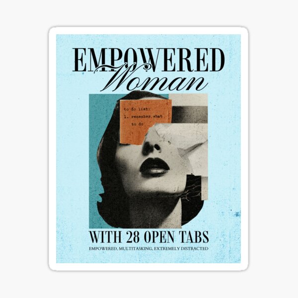 Item preview, Empowered with 28 Tabs Open – ADHD in Retro Collage designed and sold by RealLifeMerchies.