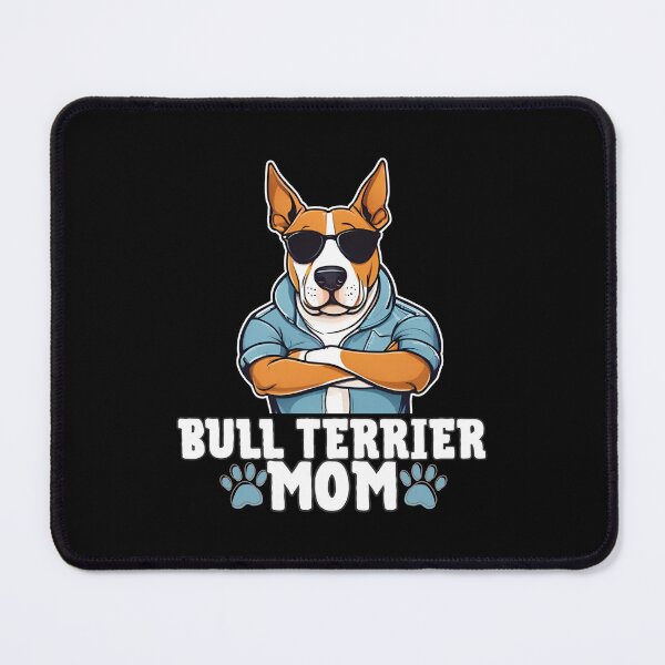 Item preview, Bull Terrier Mom – Tough, Quirky, and Full of Love designed and sold by GoodyPaws.