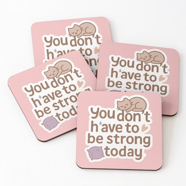 Item preview, You Don’t Have to Be Strong Today – Soft Cat Quote designed and sold by 奇0904.