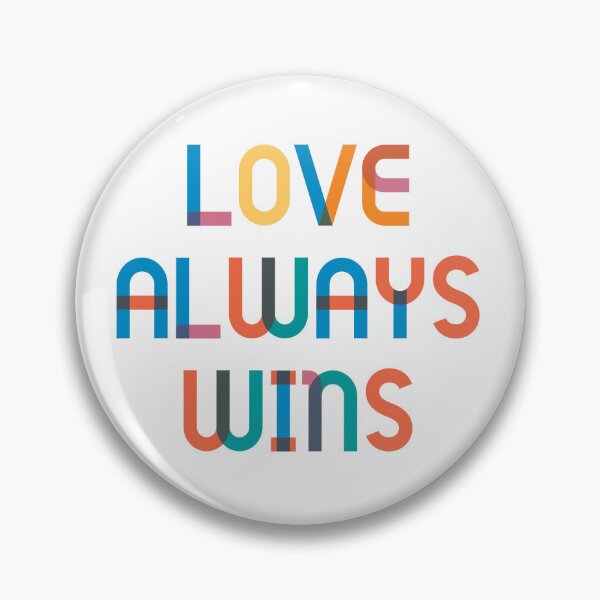 Item preview, Love Always Wins designed and sold by WordyDreams.