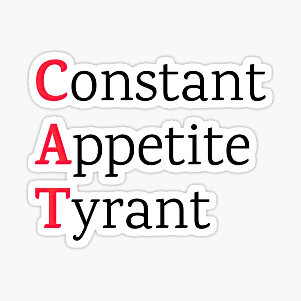 Item preview, CAT Acronym Funny T-Shirt – Constant Appetite Tyrant Minimalist Cat Lover Design designed and sold by soycig.