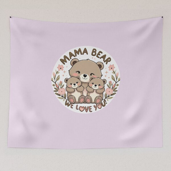 Item preview, Mama Bear – We love you! designed and sold by ApriNoeScor.