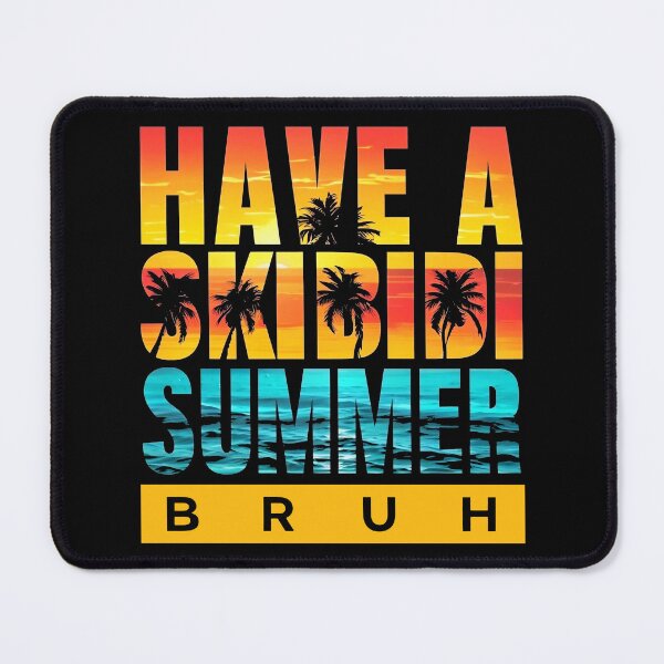 Item preview, Have a Skibidi Summer Bruh designed and sold by FreshArtFusion.