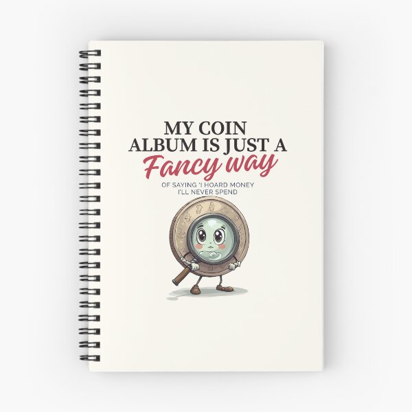 Item preview, My coin album is just a fancy way  designed and sold by Peerless-Prime.