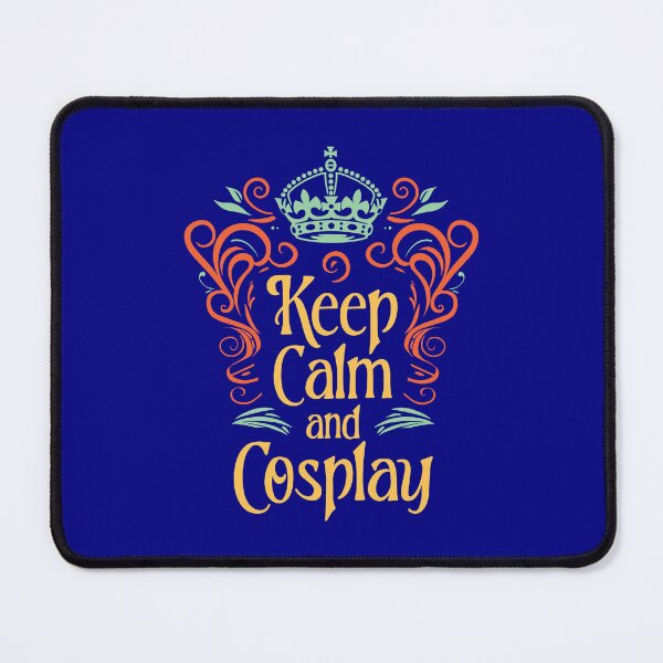 Item preview, Keep Calm and Cosplay designed and sold by inspiredalike.