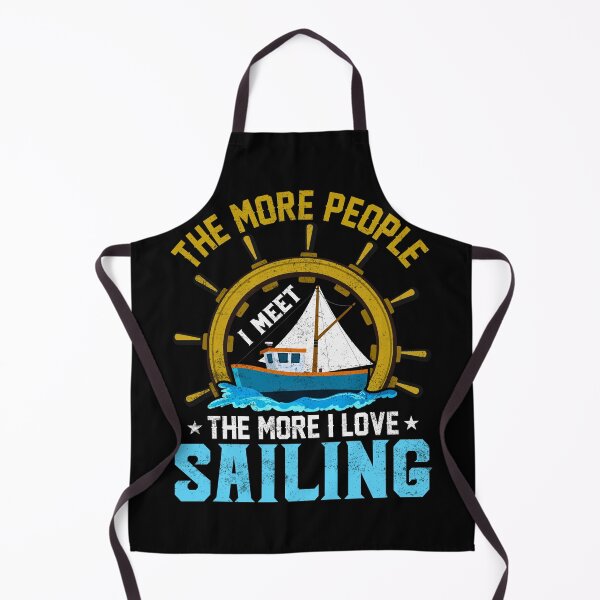 Item preview, Funny Sailing Quote Shirt The More People I Meet the More I Love Sailing designed and sold by BogskyShop.