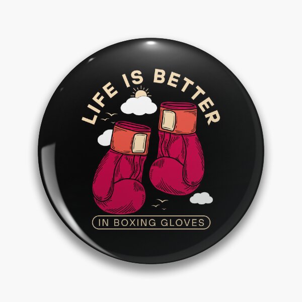 Item preview, Life is better in boxing gloves designed and sold by Peerless-Prime.