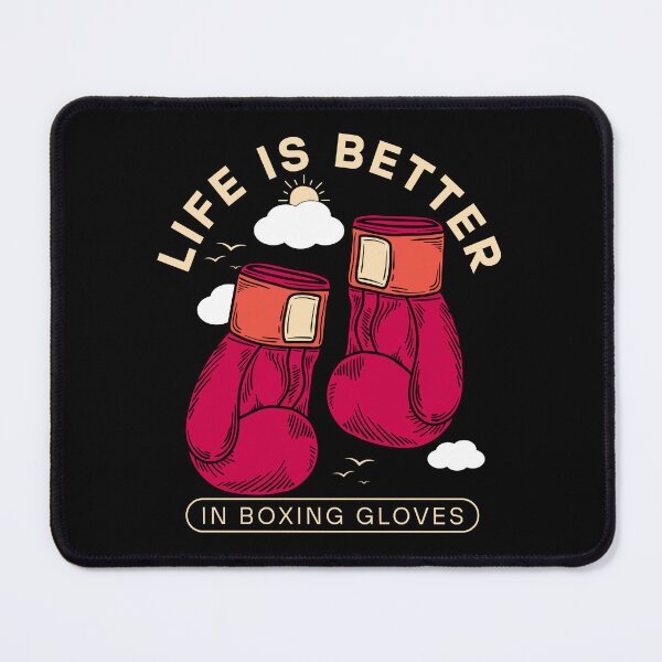 Item preview, Life is better in boxing gloves designed and sold by Peerless-Prime.