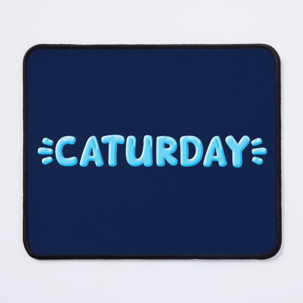 Item preview, Caturday, Aqua Blue designed and sold by Memes N Lore .