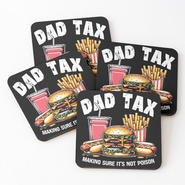 Item preview, Dad Tax Making Sure It's Not Poison designed and sold by GuwdTCo.