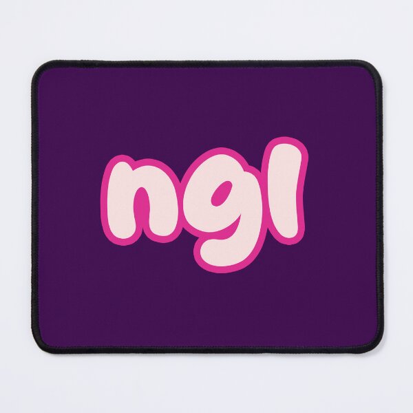 Item preview, NGL, Not Gonna Lie Pink designed and sold by Memes N Lore .