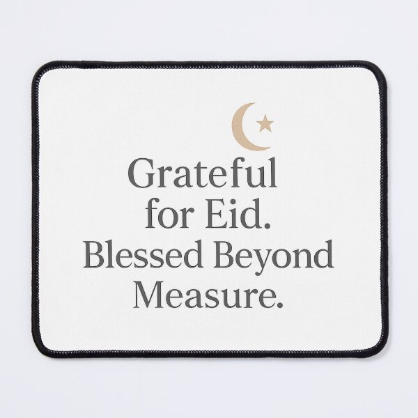 Item preview, Grateful for Eid. Blessed Beyond Measure. designed and sold by ALITOPRINCE.