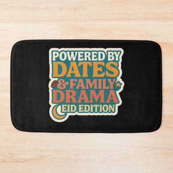 Item preview, Powered by Dates & Family Drama – Eid Edition designed and sold by ALITOPRINCE.