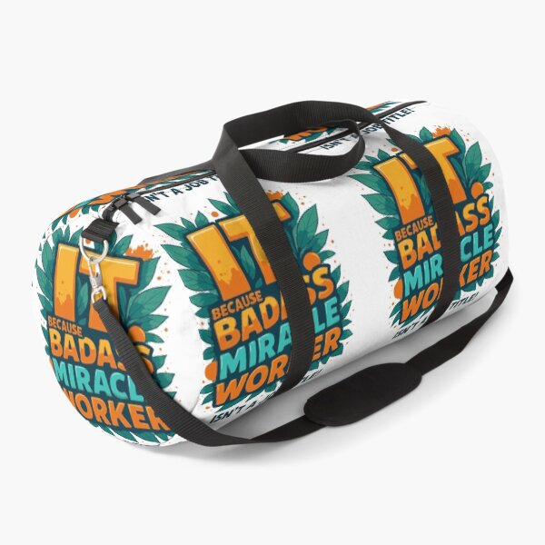 Item preview, IT Because Badass Miracle Worker Isn't A Job Title! designed and sold by TeesYouWant.