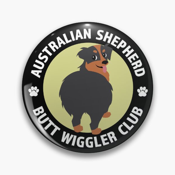Item preview, Australian Shepherd Butt Wigglers Club (Black & Tan Bicolor) designed and sold by tennifer.